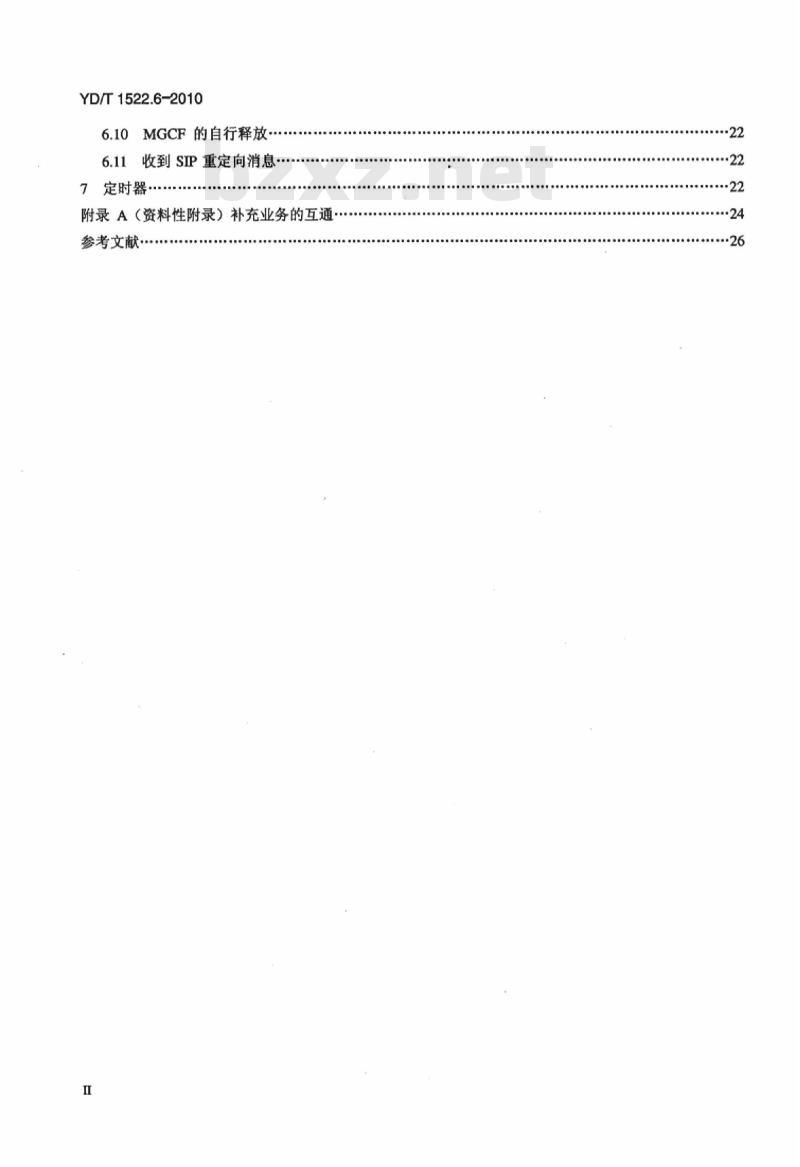 YD/T 1522.6-2010 会话初始协议(SIP)技术要求 第6部分:与承载无关的呼叫控制(BICC)协议与统一 IMS 网络 SIP 协议的互通