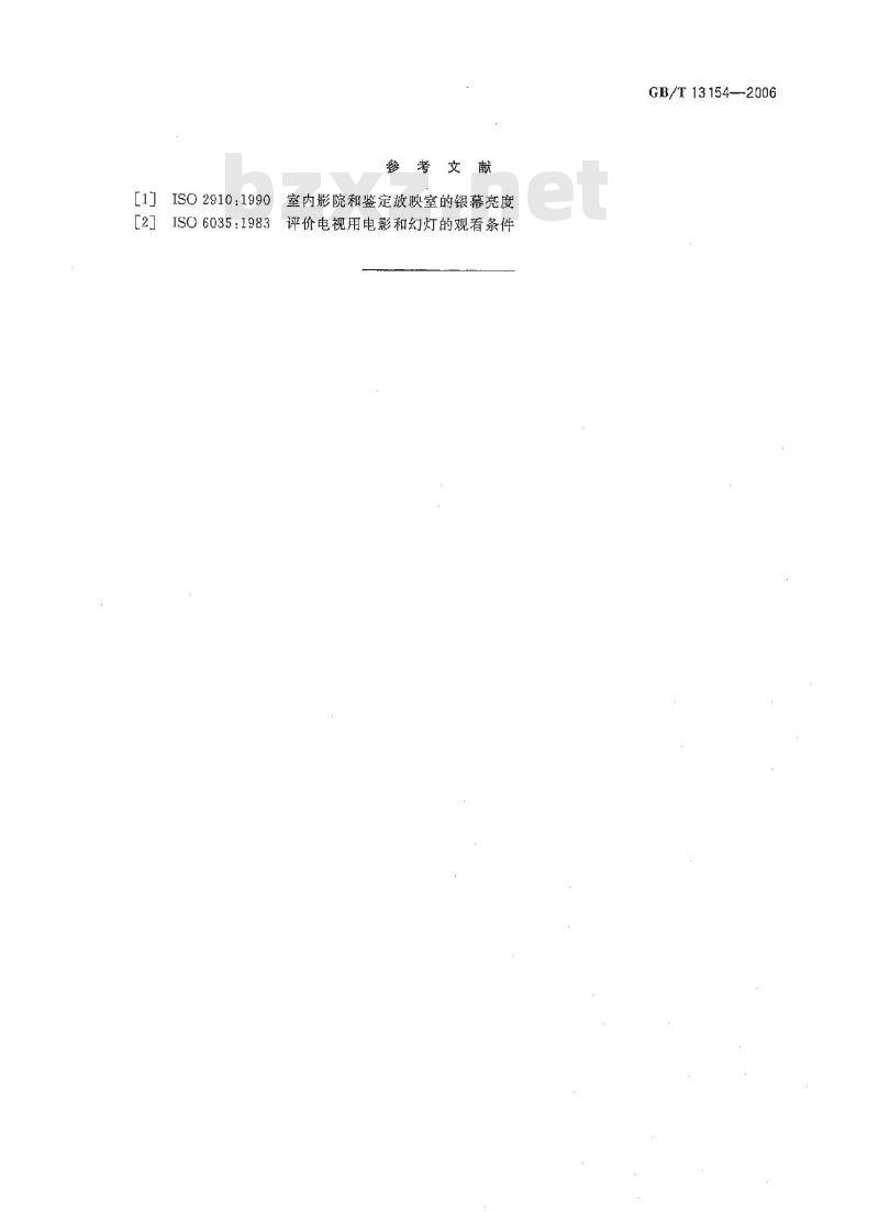 GB/T 13154-2006 电视用彩色电影拷贝和幻灯片的密度规范