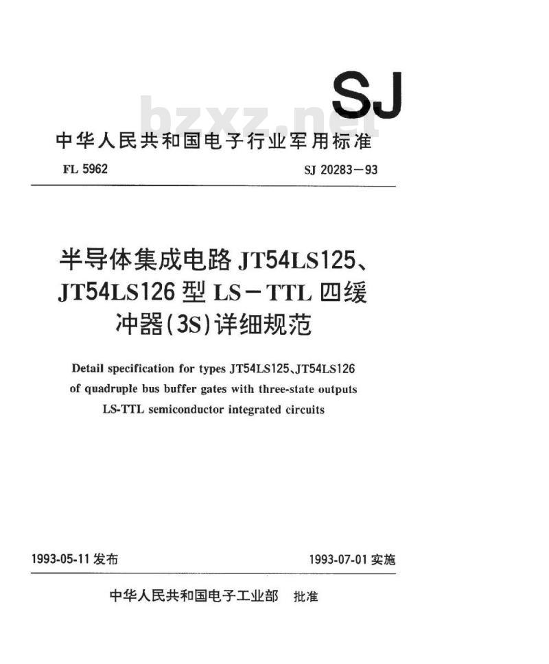 SJ 20283-1993 半导体集成电路 JT54LS125和JT54LS126型LS-TTL四缓冲器(3S)详细规范