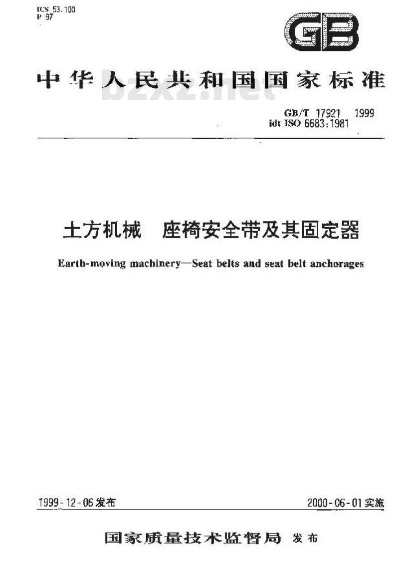 GB/T 17921-1999 土方机械 座椅安全带及其固定器